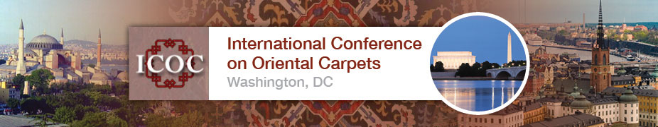 13th International Conference on Oriental Carpets August 6-9, 2015 | Washington, DC